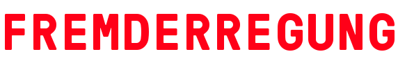 Fremderregung