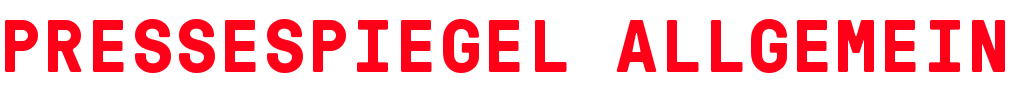 Pressespiegel allgemein